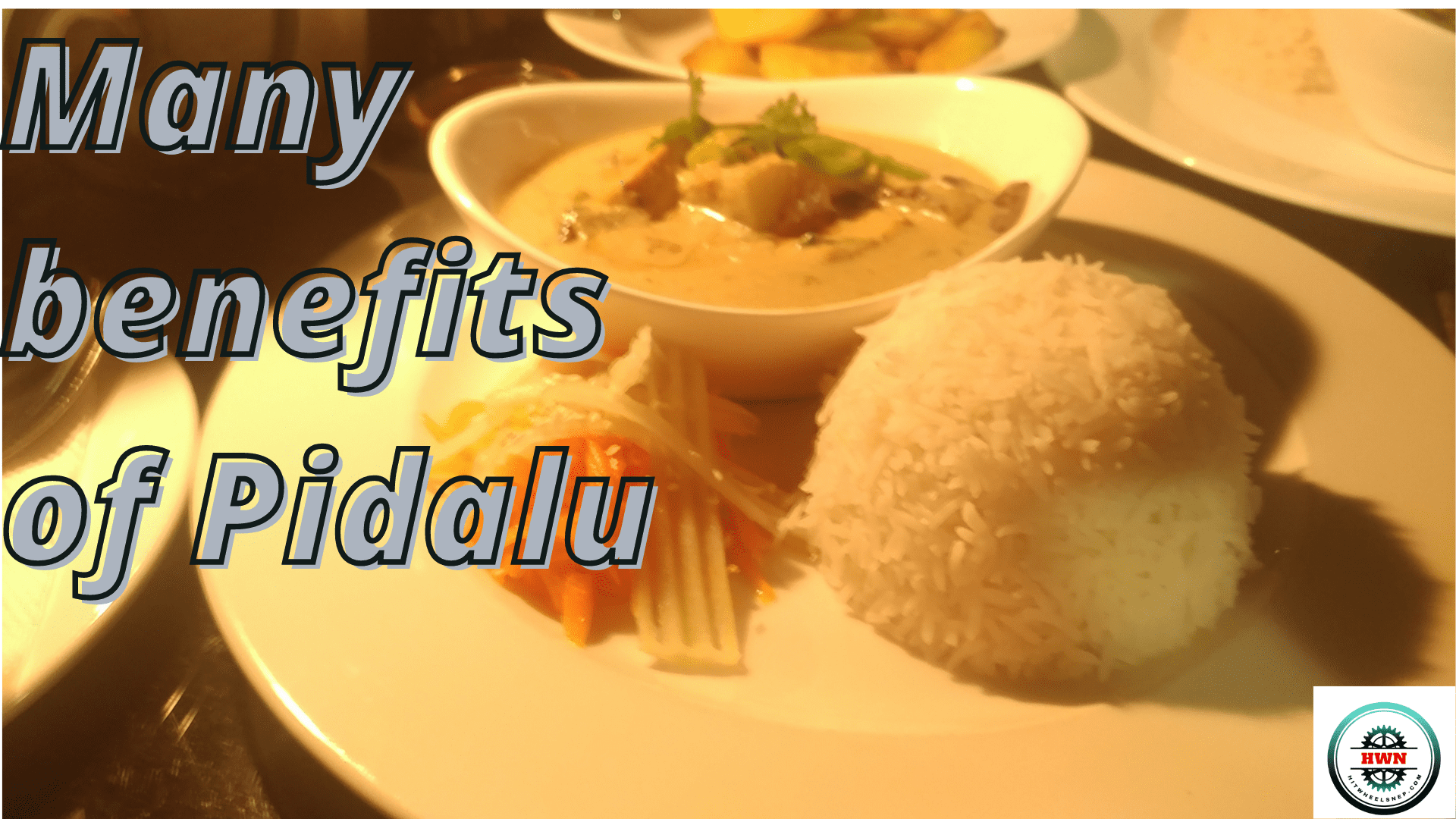 Many benefits of Pidalu